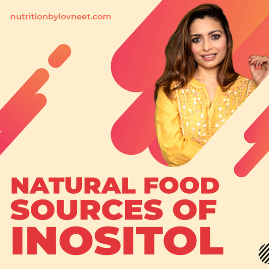 Inositol - Learn how it helps in PCOS and PCOD by Lovneet Batra